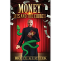 Money, lies and the church - Paperback