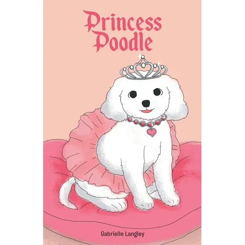 Princess Poodle - Paperback