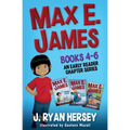 Max E. James: Books 4-6 An Early Reader Chapter Series - Paperback