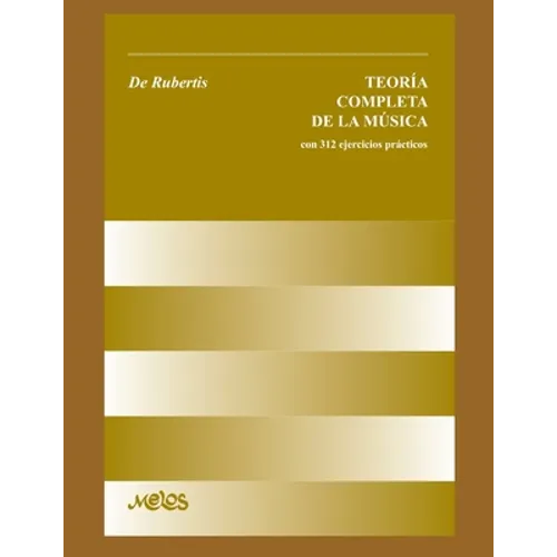 Teoría Completa de la Música: con 312 ejercicios prácticos - Paperback