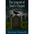 The Legend of Souls Chapel - Paperback