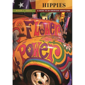 Hippies: A Guide to an American Subculture