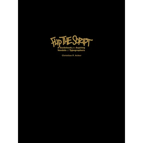 Flip the Script - Hardcover
