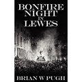 Bonfire Night In Lewes - Paperback