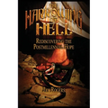 The Harrowing of Hell: Rediscovering the Postmillennial Hope - Paperback