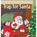 Trap for Santa - Hardcover