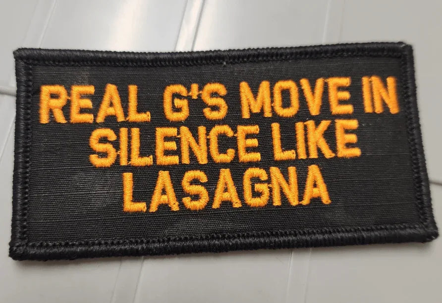 As Seen on Socials - Real G's Move In Silence Like Lasagna - 2x4 Patch - Black w/Orange