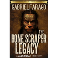 The Bone Scraper Legacy - Paperback