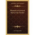 Memoirs of General Harry Clay Trexler