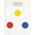 Morgan Fisher: Conversations - Paperback