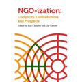 Ngoization: Complicity, Contradictions and Prospects - Paperback