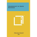 Underfoot In Show Business - Hardcover