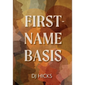 First-Name Basis - Hardcover