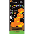 Five Little Pumpkins on Halloween Night - Board Book