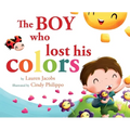 The Boy who lost his colors - Hardcover