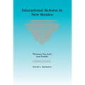 Educational Reform in New Mexico