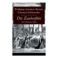 Die Zauberflöte - Die beliebtesten Opern - Paperback