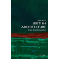 British Architecture: A Very Short Introduction - Paperback