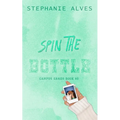 Spin The Bottle - Special Edition - Paperback