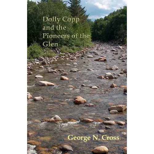Dolly Copp and the Pioneers of the Glen