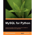 MySQL for Python: Database Access Made Easy - Paperback
