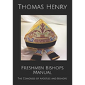 Freshmen Bishops Manual: The Congress of Apostles and Bishops