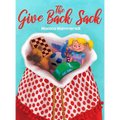 The Give Back Sack - Hardcover