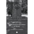 The Romanian Sentiment of Being - Paperback