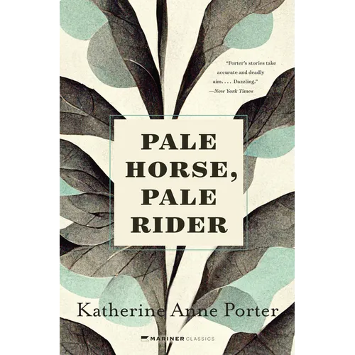 Pale Horse, Pale Rider: Three Short Novels - Paperback