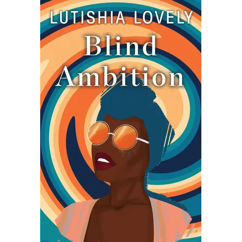 Blind Ambition - Paperback