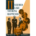 It Seemed Like Nothing Happened: America in the 1970s