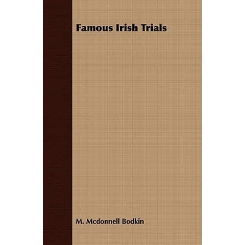 Famous Irish Trials
