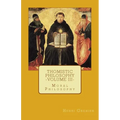 Thomistic Philosophy - Volume III: Moral Philosophy - Paperback