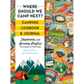 Where Should We Camp Next?: Camping Logbook and Journal - Paperback