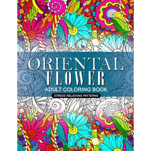 Oriental Flower Adult Coloring Book