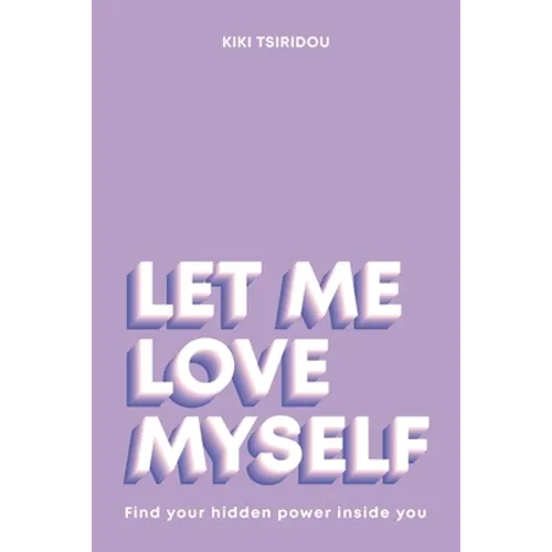 Let Me Love Myself - Paperback