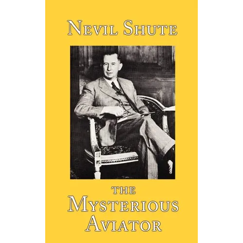 The Mysterious Aviator - Hardcover