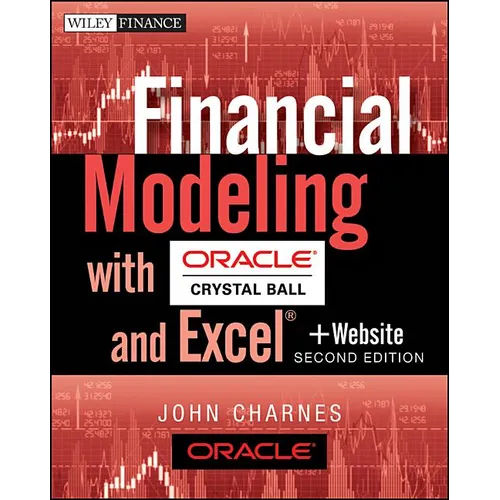Financial Modeling with Crystal Ball and Excel, + Website - Paperback