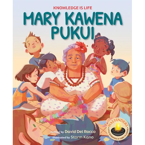 Mary Kawena Pukui: Knowledge Is Life - Hardcover