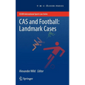 Cas and Football: Landmark Cases - Hardcover