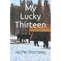 My Lucky Thirteen - Paperback