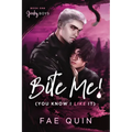 Bite Me! (You Know I Like It) MM Paranormal Vampire Romance - Paperback