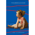 Thumbsucker - Paperback