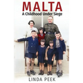 Malta A Childhood Under Siege - Paperback