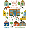 School's First Day of School - Hardcover