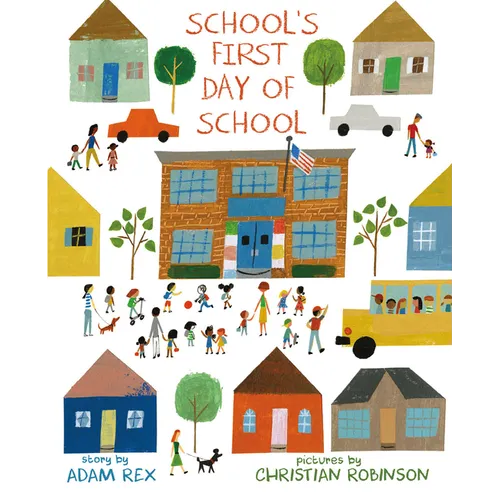 School's First Day of School - Hardcover