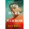 In a Dark Mirror - Paperback