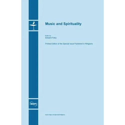 Music and Spirituality - Hardcover