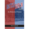 The Battle for Berlin, Ontario: An Historical Drama