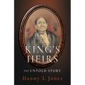 Last of the King's Heirs - THE UNTOLD STORY